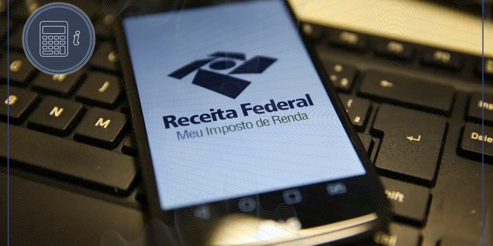 Receita Federal paga lote residual da malha fina do Imposto de Renda nesta quarta